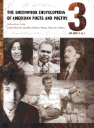 The Greenwood Encyclopedia of American Poets and Poetry: Volume 3, H-L
