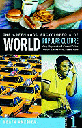 The Greenwood Encyclopedia of World Popular Culture: North America