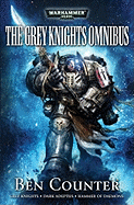 The Grey Knights Omnibus