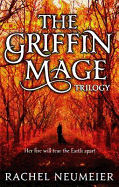 The Griffin Mage: A Trilogy