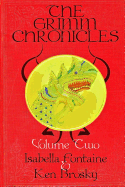 The Grimm Chronicles, Vol. 2