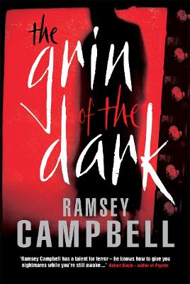 The Grin of the Dark - Campbell, Ramsey