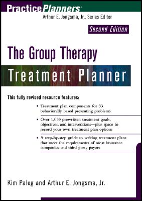 The Group Therapy Treatment Planner - Paleg, Kim, PhD, and Jongsma, Arthur E, Jr.