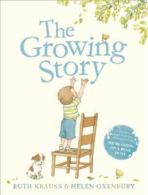 The Growing Story - Krauss, Ruth