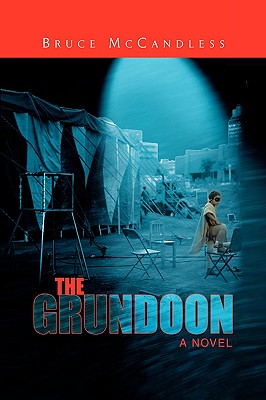 The Grundoon - McCandless, Bruce, III