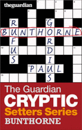 The "Guardian" Cryptic Crosswords Setters Series: Paul
