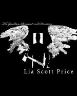 The Guardian, Revenant, and Dominion - Price, Lia Scott