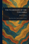 The Guardians of the Columbia