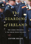 The Guarding of Ireland