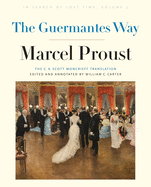 The Guermantes Way: In Search of Lost Time, Volume 3