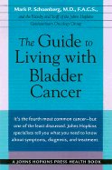 The Guide to Living with Bladder Cancer