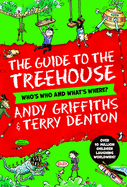 The Guide to the Treehouse: Who's Who and What's Where?