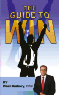 The Guide to Win