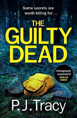 The Guilty Dead - Tracy, P. J.