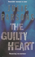 The Guilty Heart - Parsons, Julie