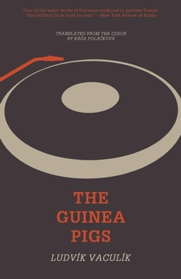 The Guinea Pigs - Vaculk, Ludvk, and Polackova, Kaca (Translated by)