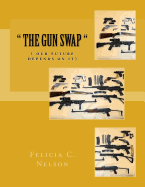 " the Gun Swap ": ( Our Future Depends on It)