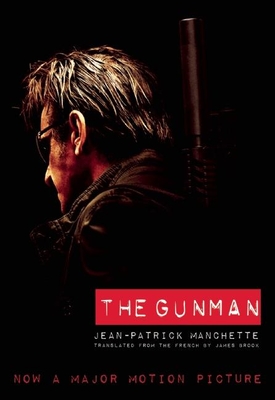 The Gunman - Manchette, Jean-Patrick, and Brook, James (Translated by)