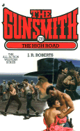 The Gunsmith #239: The High Road