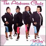 The Gurlz Live [Audio] - The Alabama Gurlz
