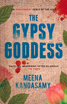 The Gypsy Goddess - Kandasamy, Meena