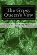 The Gypsy Queen's Vow