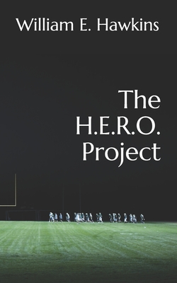 The H.E.R.O. Project - Hawkins, William E