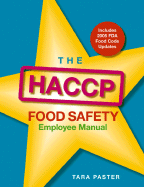 The HACCP Food Safety Employee Manual