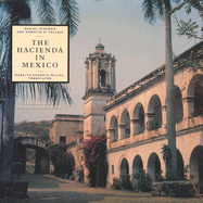 The Hacienda in Mexico