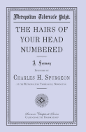 The Hairs of Your Head Numbered - Doe, Charles J (Editor), and Spurgeon, Charles H