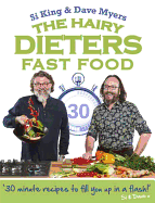 The Hairy Dieters: Fast Food: Making healthy food quick, low-cal and delicious