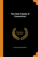 The Hale Family of Connecticut