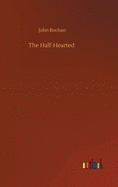 The Half-Hearted