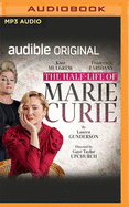 The Half-Life of Marie Curie