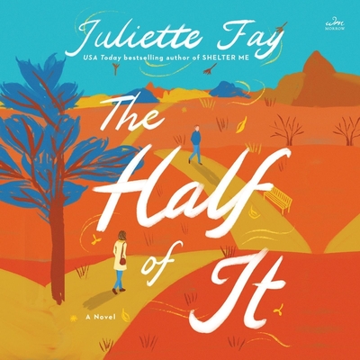 The Half of It - Fay, Juliette, and Oppenheimer, Jane (Read by)