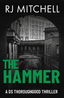 The Hammer - Mitchell, R.J.