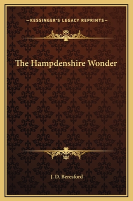 The Hampdenshire Wonder - Beresford, J D