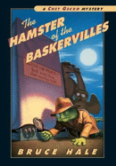 The Hamster of the Baskervilles - 