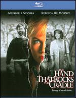 The Hand That Rocks the Cradle [20th Anniversary Edition] [Blu-ray] - Curtis Hanson