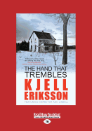 The Hand That Trembles