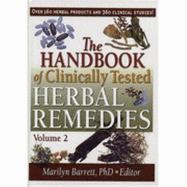 The Handbook of Clinically Tested Herbal Remedies: Volume 2