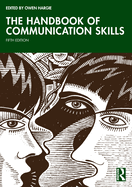 The Handbook of Communication Skills