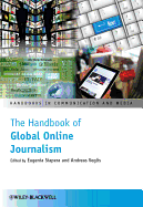 The Handbook of Global Online Journalism