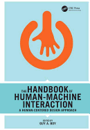 The Handbook of Human-Machine Interaction: A Human-Centered Design Approach