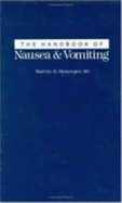 The handbook of nausea and vomiting