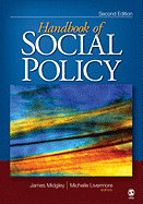 The Handbook of Social Policy - Midgley, James O (Editor), and Livermore, Michelle M (Editor)