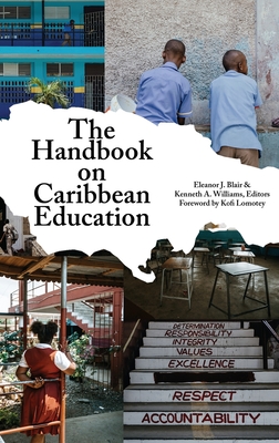 The Handbook on Caribbean Education - Blair, Eleanor J (Editor), and Williams, Kenneth A (Editor)