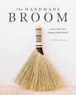 The Handmade Broom