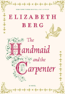 The Handmaid and the Carpenter