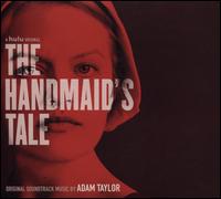 The Handmaid's Tale [Original Television Soundtrack] - Adam Taylor